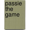 Passie the game door Onbekend