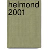 Helmond 2001 door H. van der Meen