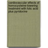 Cardiovascular effects of homocysteine-lowering treatment with folic acid plus pyridoxine by E.G.J. Vermeulen