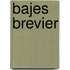 Bajes Brevier