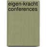 Eigen-kracht conferences by Flory A. Van Beek