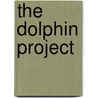 The dolphin project door A.J. Berkhout