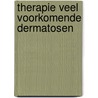 Therapie veel voorkomende dermatosen door Oranje