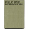 Angst en paniek symposiumverslag door Kits