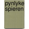 Pynlyke spieren door Korst