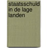 Staatsschuld in de lage landen door Piet Moerman