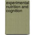 Experimental Nutrition and cognition
