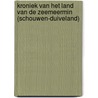 Kroniek van het land van de zeemeermin (Schouwen-Duiveland) by Unknown