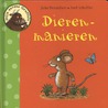 Dierenmanieren by Martin Gaus