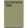 Tennismemo 1986 by Unknown