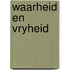Waarheid en vryheid