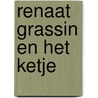 Renaat grassin en het ketje by Vanderheyden
