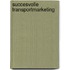 Succesvolle transportmarketing