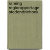 Raming regiorapportage stedendriehoek by R.P.A. Stedendriehoek