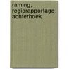 Raming, Regiorapportage Achterhoek by E. Til