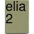 Elia 2