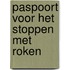 Paspoort voor het stoppen met roken