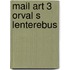 Mail art 3 orval s lenterebus