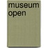 Museum open