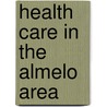 Health care in the almelo area door Doeleman
