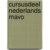 Cursusdeel nederlands mavo by Wyngaard