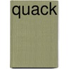 Quack by Patti Davis