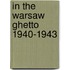 In the warsaw ghetto 1940-1943