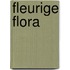 Fleurige flora