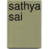 Sathya Sai door R. Bruce