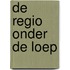 De regio onder de loep
