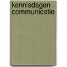 Kennisdagen Communicatie by Unknown
