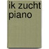 Ik zucht piano