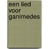Een lied voor Ganimedes