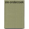 SLE-onderzoek door R. Smeenk