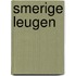 Smerige leugen