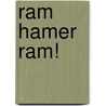 Ram hamer ram! door J. Torrington