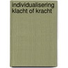 Individualisering klacht of kracht door Adele Faber