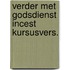 Verder met godsdienst incest kursusvers.