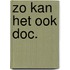 Zo kan het ook doc.