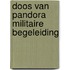 Doos van pandora militaire begeleiding