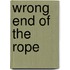 Wrong end of the rope