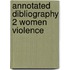 Annotated dibliography 2 women violence