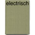 Electrisch