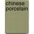 Chinese porcelain