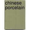 Chinese porcelain by David Butler