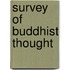 Survey of buddhist thought