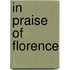 In Praise Of Florence