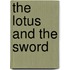 The Lotus And the Sword