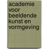 Academie voor beeldende kunst en vormgeving by M. Meijer