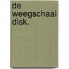 De weegschaal disk. door J. Delahaigue